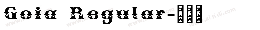 Goia Regular字体转换